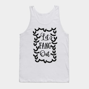 Let's Fang Out Bat Frame Design Tank Top